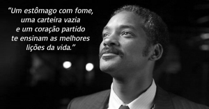 "Um estômago com fome, uma carteira vazia e um coração partido te ensinam as melhores lições da vida."
