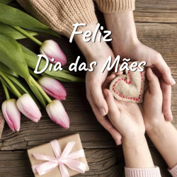 9 de Maio - Dia das Mães